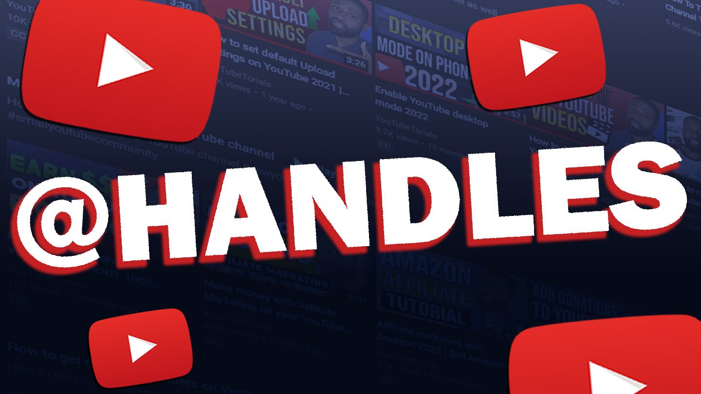 YOUTUBE Handles Will make you easier to find on YouTube